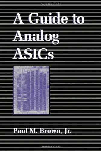 Cover of A Guide to Analog ASICs