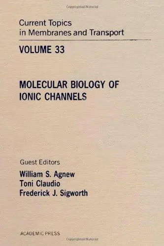 Cover of Molecular Biology of Ionic Channels