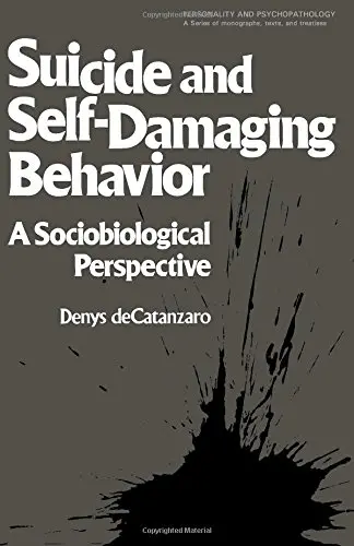 Cover of Suicide and Self-Damaging Behavior