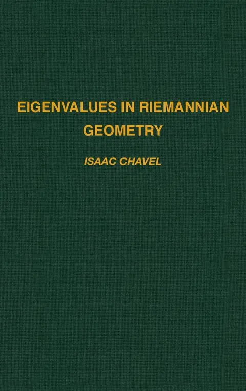 Cover of Eigenvalues in Riemannian Geometry
