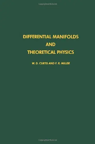 Cover of Differential Manifolds and Theoretical Physics