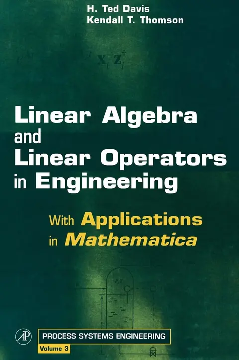 Cover of Linear Algebra and Linear Operators in Engineering