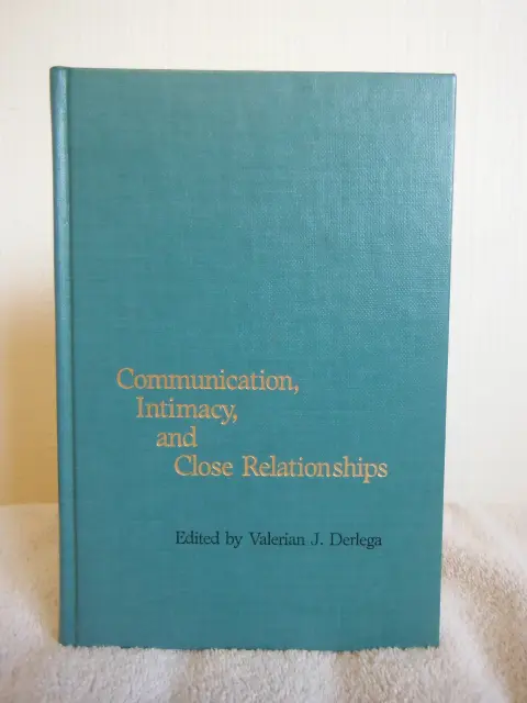 Cover of Communication, Intimacy, and Close Relationships