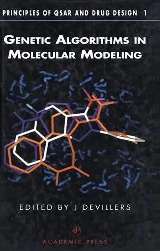 Cover of Genetic Algorithms in Molecular Modeling