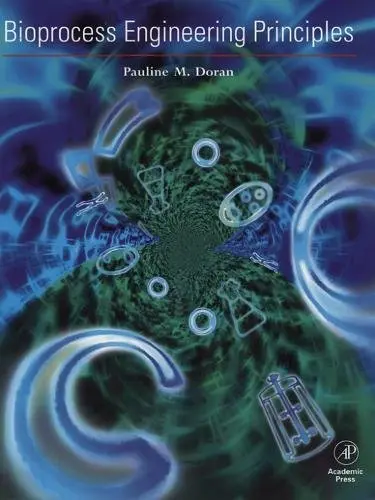 Cover of Bioprocess Engineering Principles