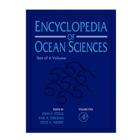 Cover of Encyclopedia of Ocean Sciences, 6 Vol. Set