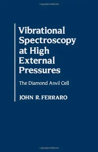 Cover of Vibrational Spectroscopy at High External Pressures