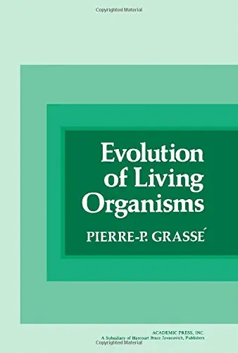 Cover of Evolution of Living Organisms