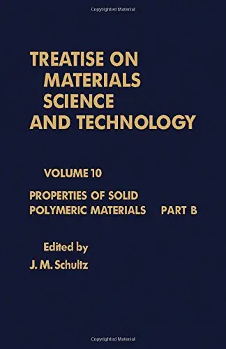 Cover of Properties of Solid Polymeric Materials (v. 10B)