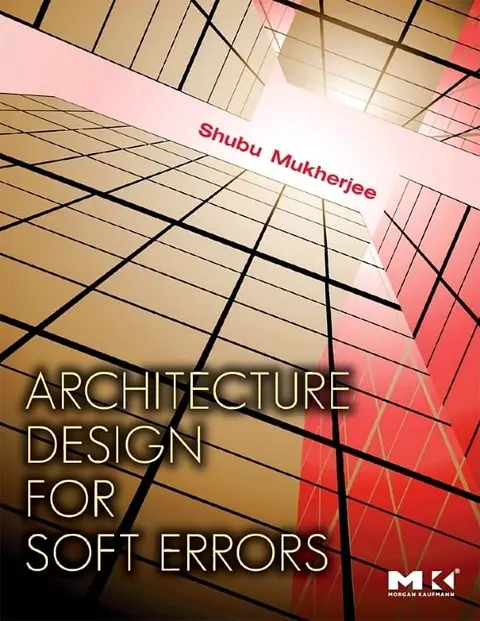 Cover of Architecture Design for Soft Errors