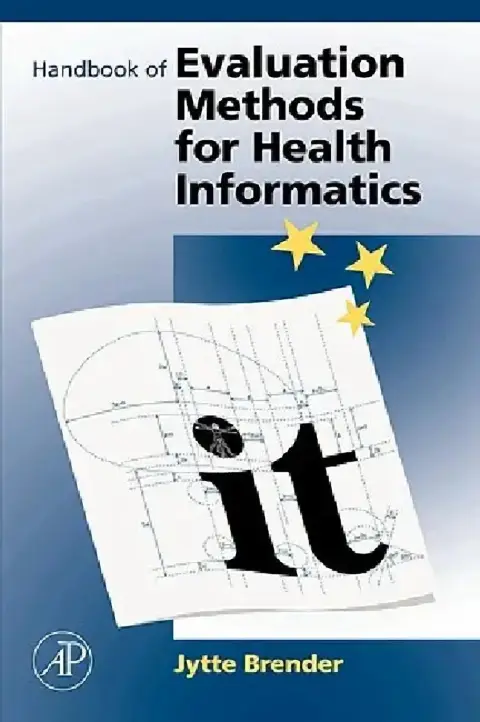 Cover of Handbook of Evaluation Methods for Health Informatics