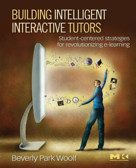 Cover of Building Intelligent Interactive Tutors