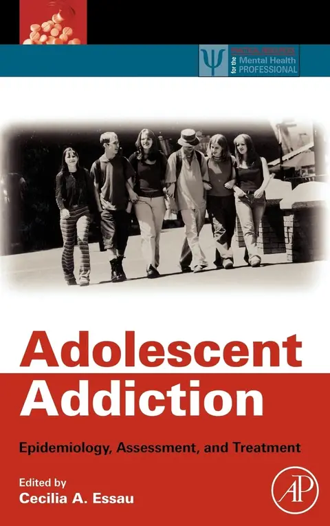 Cover of Adolescent Addiction