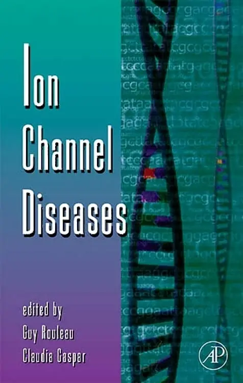 Cover of Ion Channel Diseases