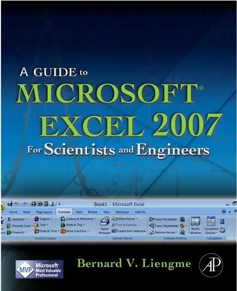 Cover of A Guide to Microsoft Excel 2007 for Scientists and Engineers