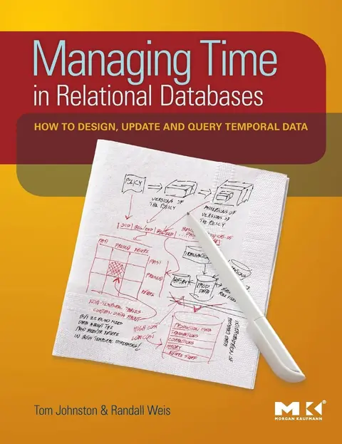 Cover of Managing Time in Relational Databases