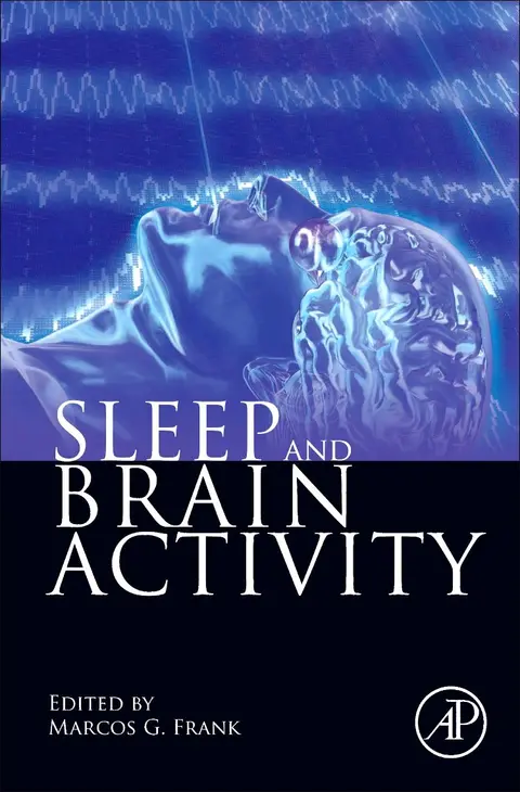 Cover of Sleep and Brain Activity
