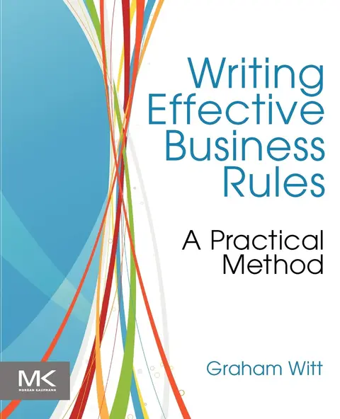 Cover of Writing Effective Business Rules