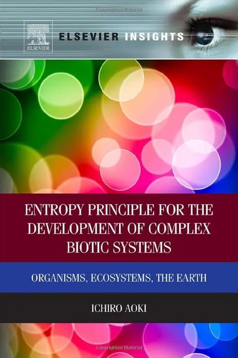 Cover of Entropy Principle for the Development of Complex Biotic Systems