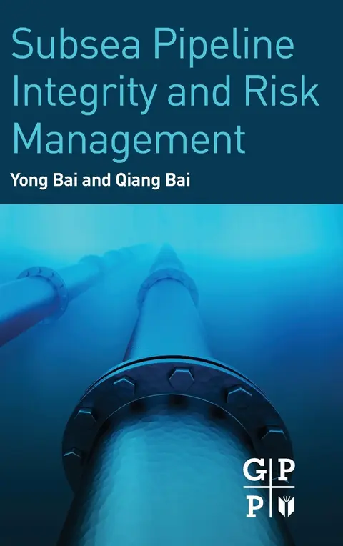 Cover of Subsea Pipeline Integrity and Risk Management