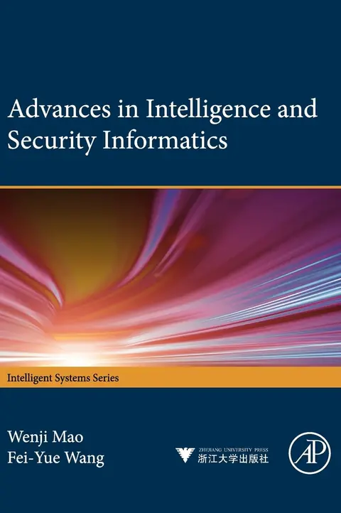 Cover of Advances in Intelligence and Security Informatics
