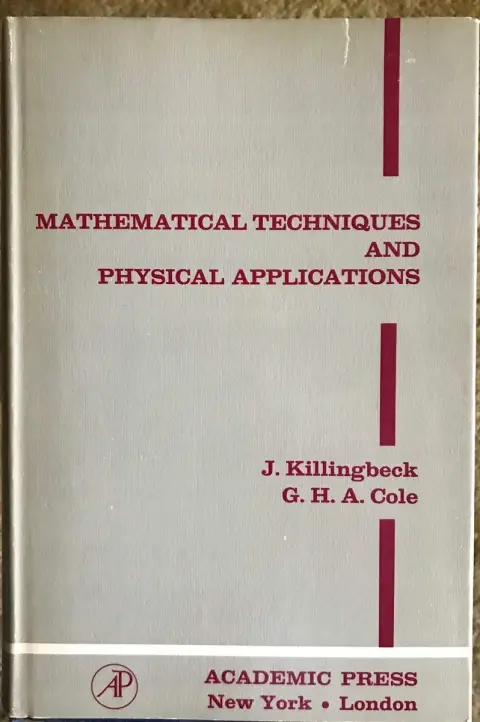 Cover of Mathematical Techniques and Physical Applications