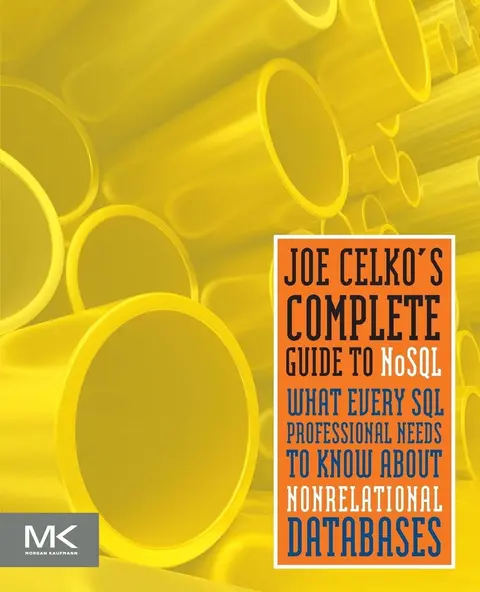 Cover of Joe Celko's Complete Guide to NoSQL
