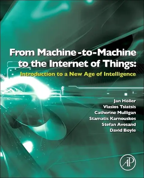 Cover of From Machine-to-Machine to the Internet of Things