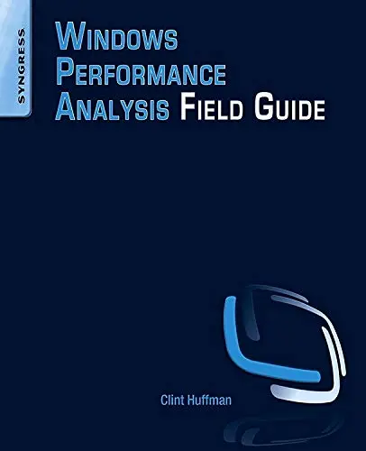 Cover of Windows Performance Analysis Field Guide
