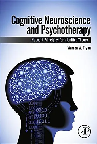 Cover of Cognitive Neuroscience and Psychotherapy