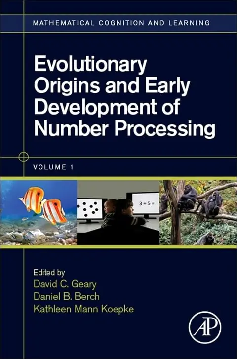 Cover of Evolutionary Origins and Early Development of Number Processing