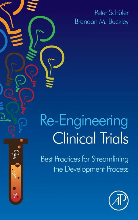 Cover of Re-engineering Clinical Trials