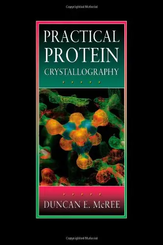 Cover of Practical Protein Crystallography