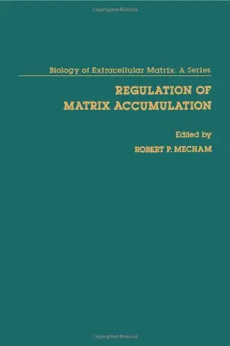 Cover of Regulation of matrix Accumulation