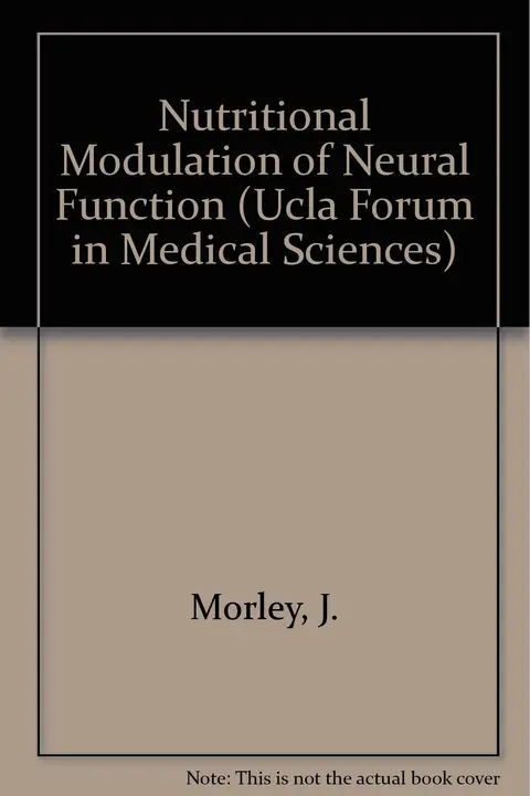 Cover of Nutritional Modulation of Neural Function