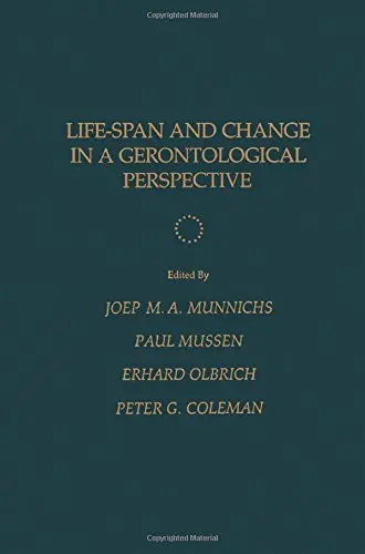 Cover of Life-Span and Change in a Gerontological Perspective