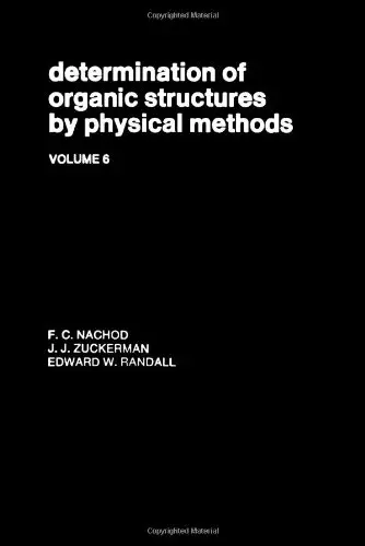 Cover of Determination of Organic Structures by Physical Methods
