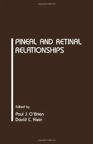 Cover of Pineal and Retinal Relationships
