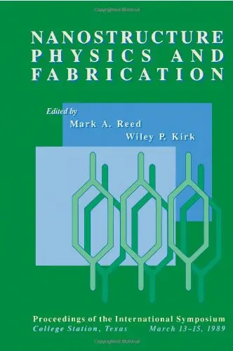 Cover of Nanostructure Physics and Fabrication