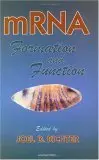 Cover of Mrna Formation and Function