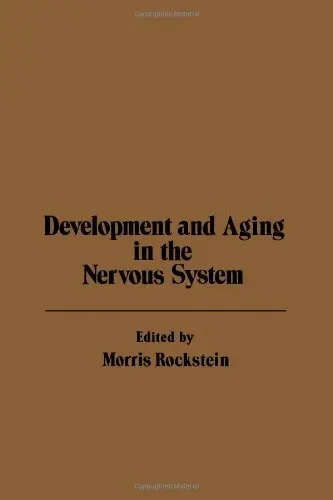 Cover of Development and Ageing in the Nervous System