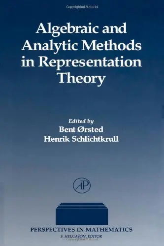 Cover of Algebraic and Analytic Methods in Representation Theory