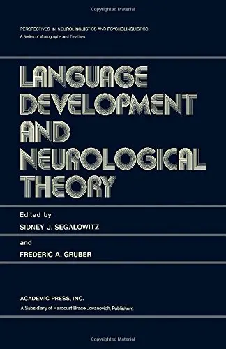 Cover of Language Development and Neurological Theory