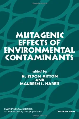 Cover of Mutagenic Effects of Environmental Contaminants