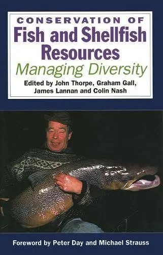 Cover of Conservation of Fish and Shellfish Resources