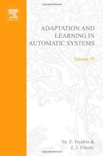 Cover of Adaptation and Learning in Automatic Systems