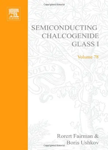 Cover of Semiconducting Chalcogenide Glass I