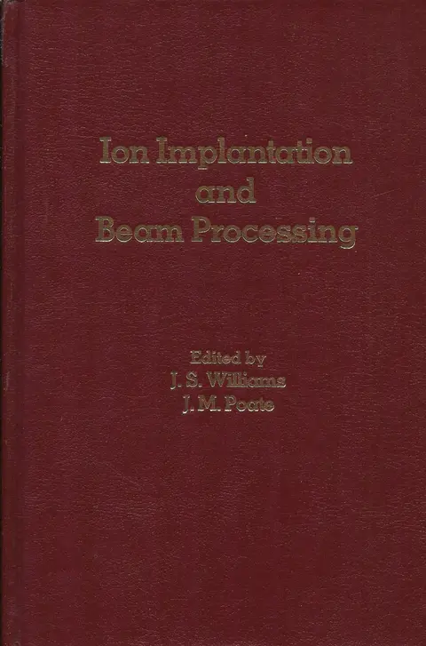 Cover of Ion Implantation and Beam Processing
