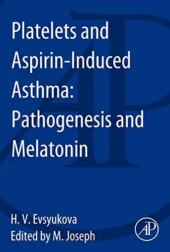 Cover of Platelets and Aspirin-Induced Asthma