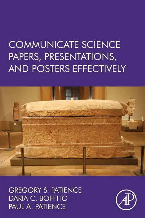 Cover of Communicate Science Papers, Presentations, and Posters Effectively